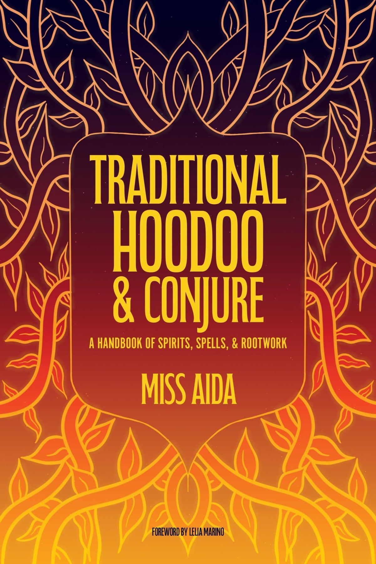Traditional Hoodoo & Conjure