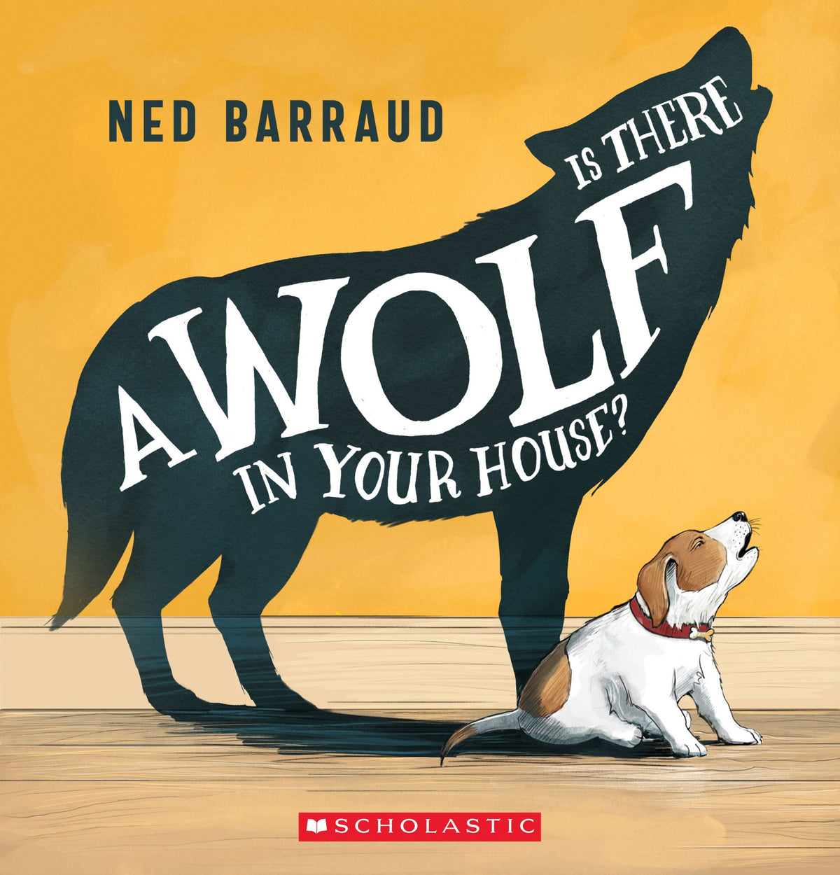 Is There a Wolf in Your House?