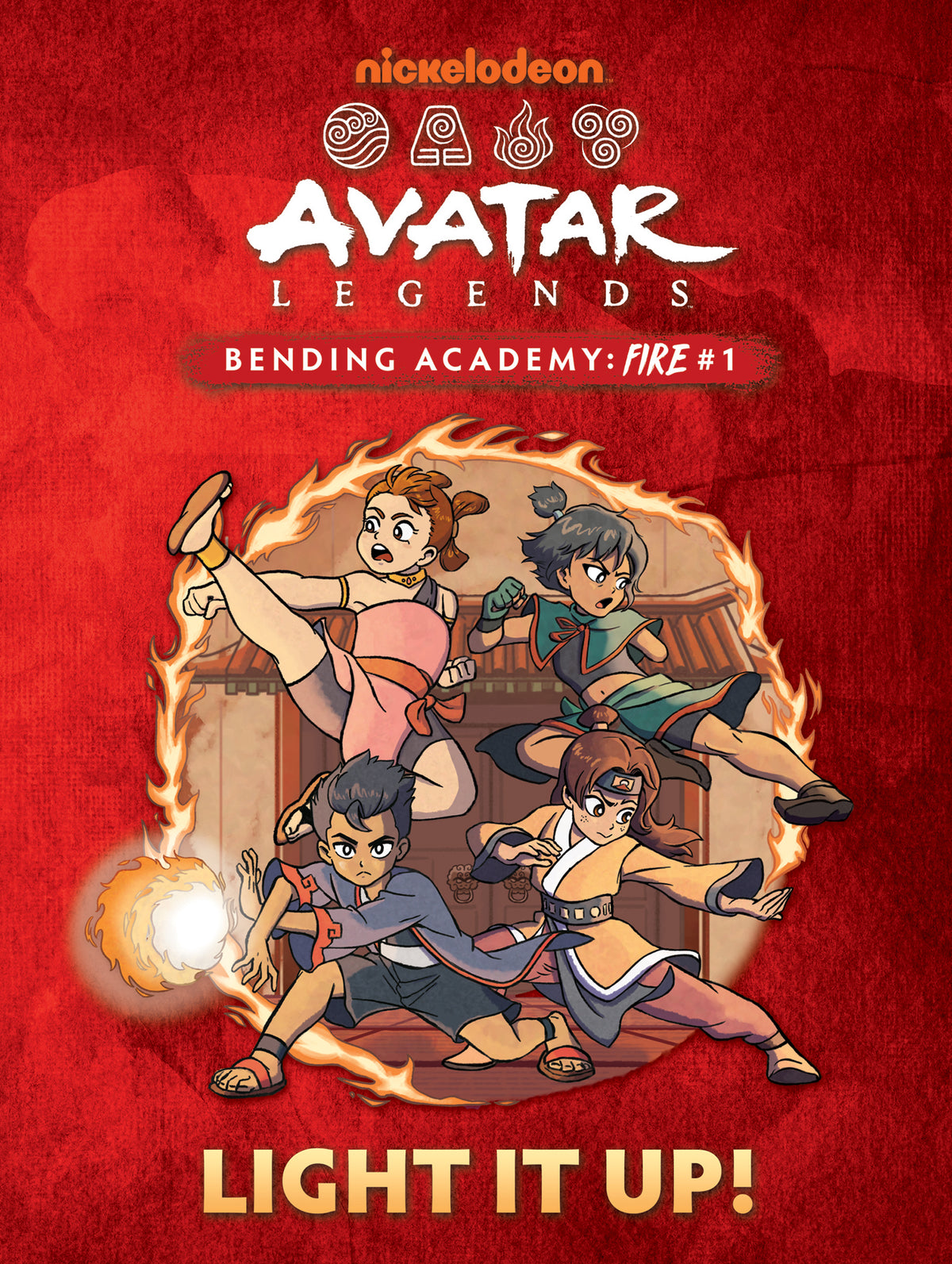 Light it Up! - Nickelodeon: Avatar Legends Bending Academy: Fire Book 1
