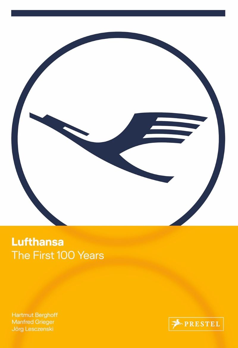 Lufthansa: 100 Years