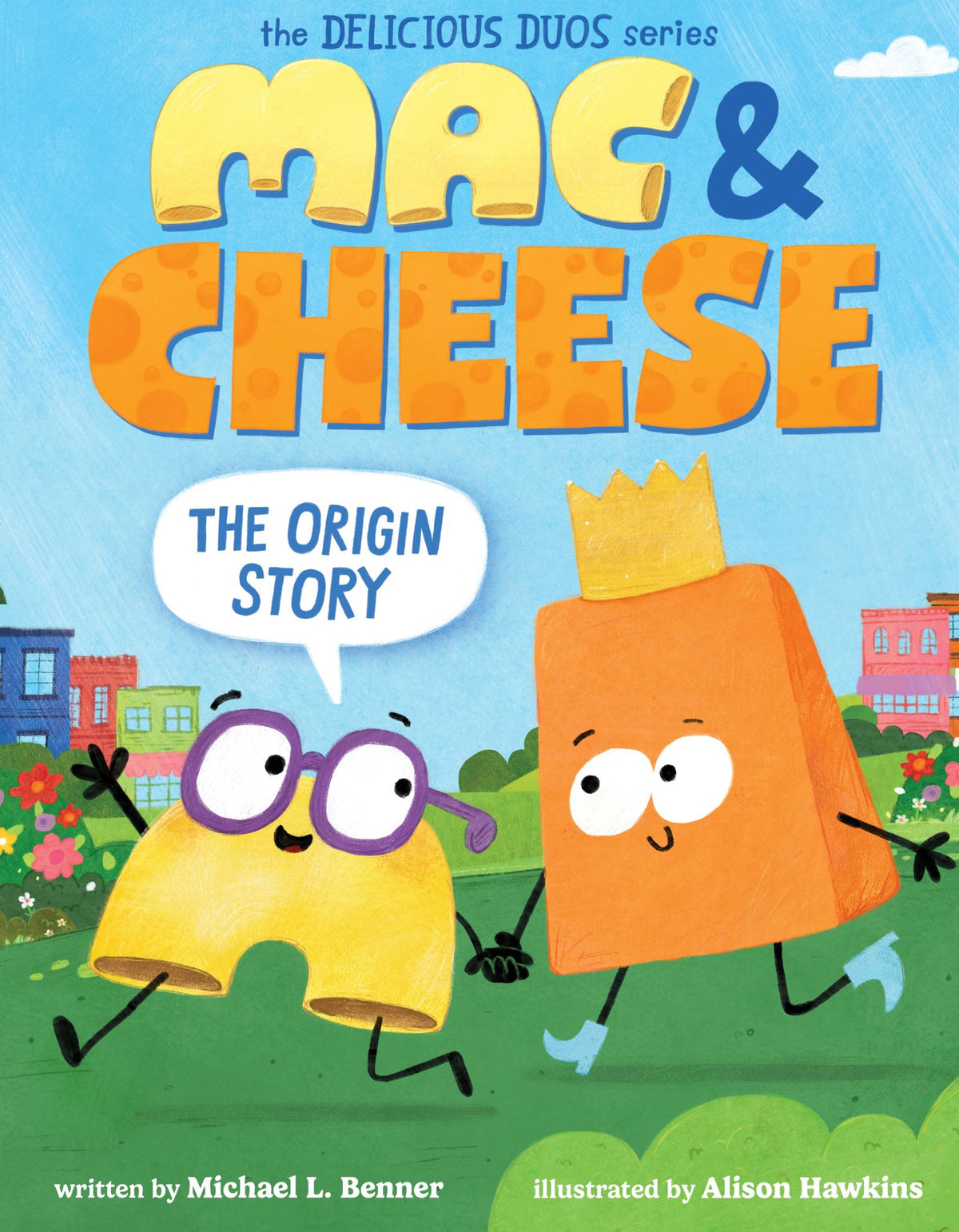Mac and Cheese: the Origin Story
