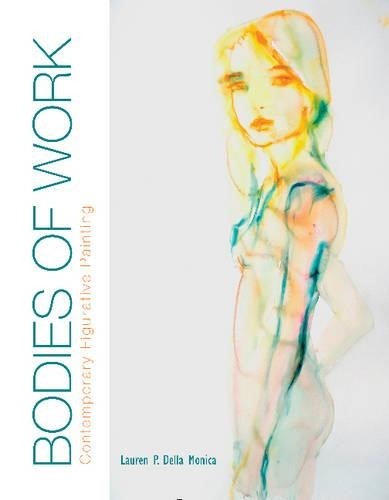 Bodies of Work: Contemporary Figurative Painting