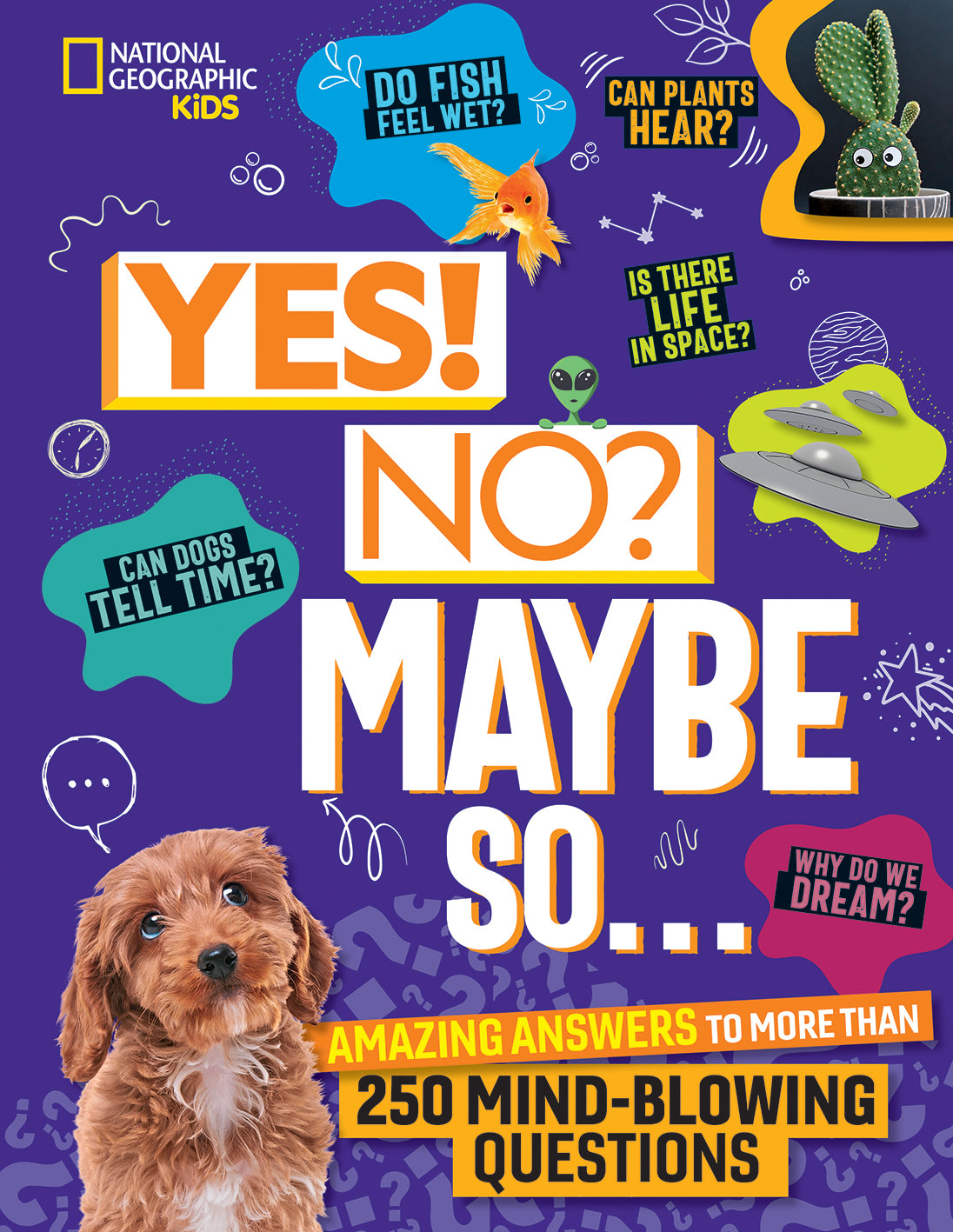 National Geographic Kids: Yes! No? Maybe So... - Disney