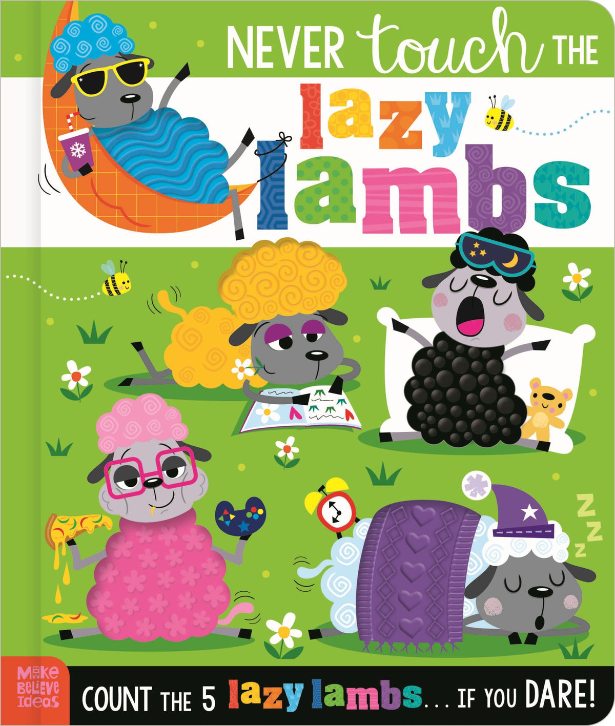 Never Touch the Lazy Lambs