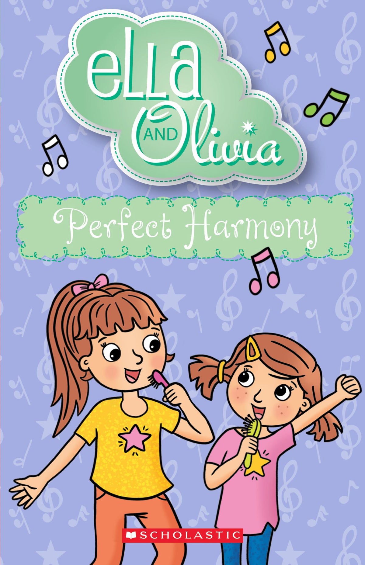 Perfect Harmony - Ella and Olivia Book 36