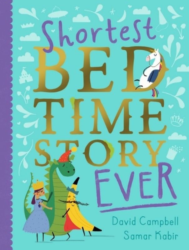 Shortest Bedtime Story Ever
						    (Hardback)