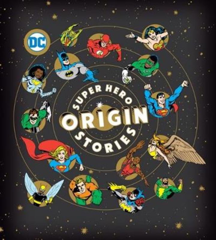 Super Hero Origin Stories (Dc Comics)
						    (Hardback)