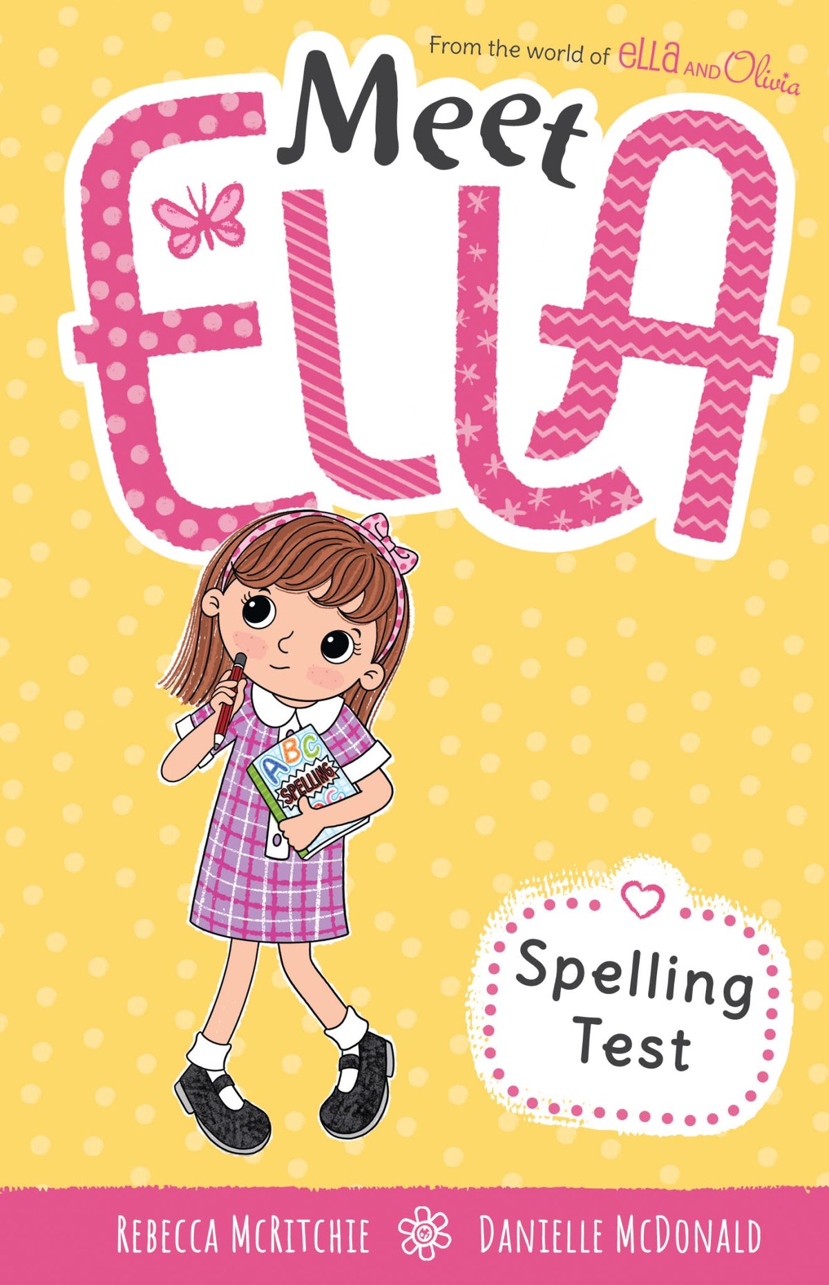 Spelling Test - Meet Ella Book 13