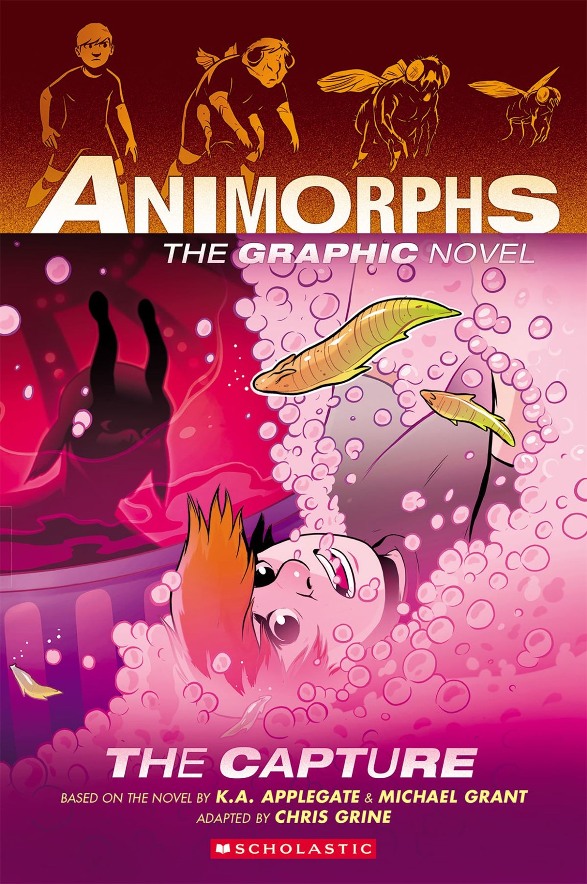 Capture: the Graphic Novel - Animorphs Book 6