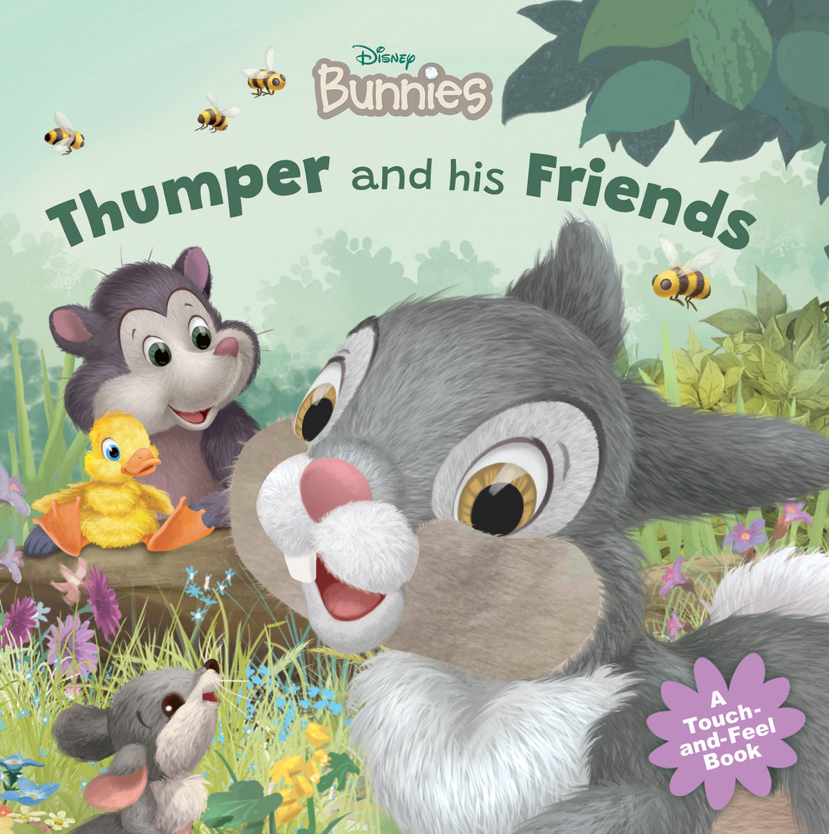 Thumper and his Friends (Disney Bunnies: A Touch-and-Feel Book)