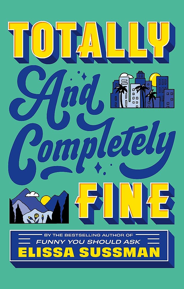 Totally and Completely Fine