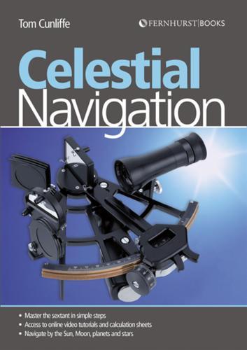 Celestial Navigation - by Tom Cunliffe - Paperback