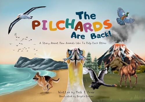 The Pilchards are Back - by Mick Prior - Paperback