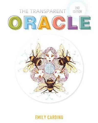 The Transparent Oracle - by Emily Carding