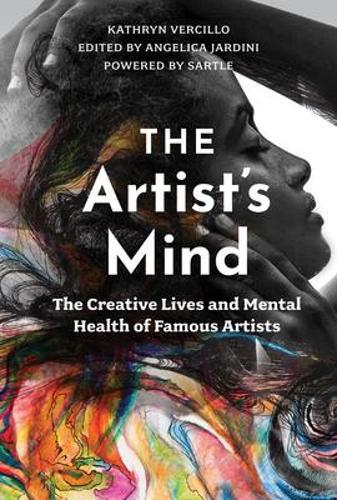 The Artists Mind - Art Book - by Kathryn Vercillo - Hardcover