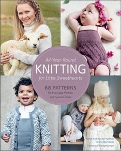 All Year Round Knitting for Little Sweethearts - Craft Book - Hardcover