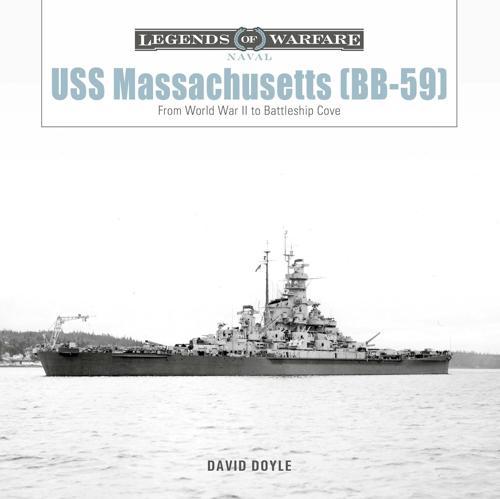 USS Massachusetts BB59 - Military History Book - by David Doyle - Hardcover
