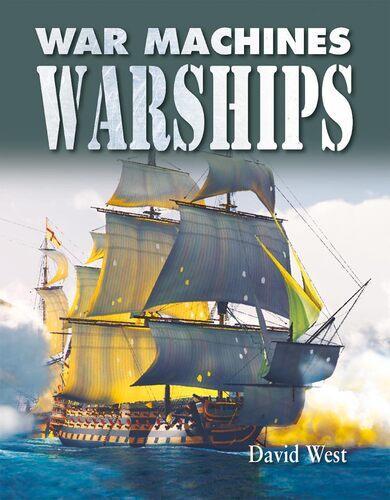 War Machines Warships - Military History Book - by David West - Paperback