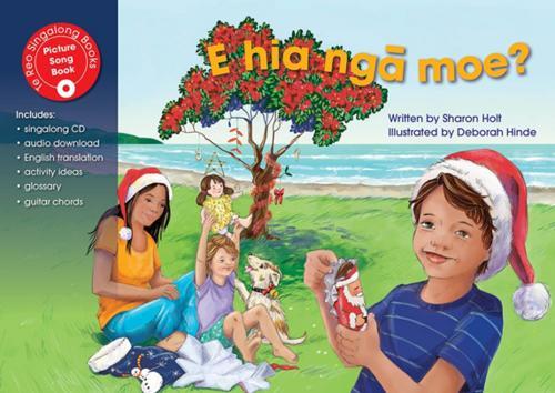 E hia nga moe (How many sleeps) - Children's Learning Book - by Sharon Holt