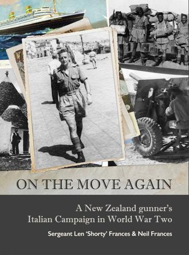 On The Move Again (last stock) - Military History Book - by Neil Frances