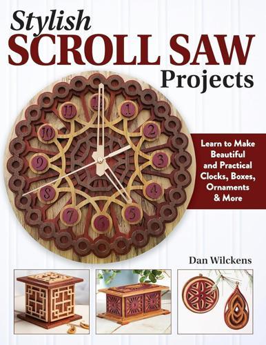 Stylish Scroll Saw Projects - Craft Book - by Dan Wilckens - Paperback