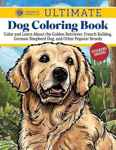 AKC Ultimate Dog Coloring Book - by The American Kennel Club - Paperback
