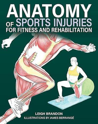 Anatomy of Sprorts Injuries - by L Brandon - Paperback