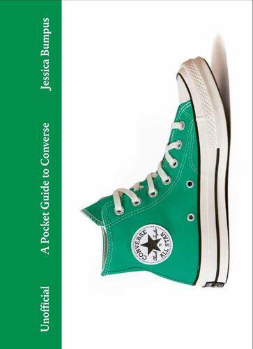 A Pocket Guide to Converse - by Jessica Bumpus - Hardcover