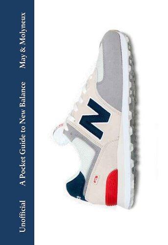 A Pocket Guide to New Balance - by Rob May - Hardcover