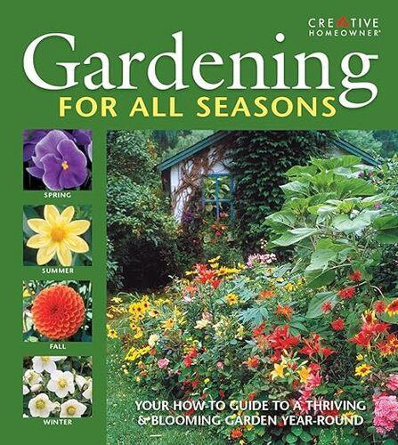 Gardening for All Seasons - Gardening Book - by John D Wagner - Hardcover