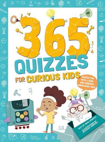 365 Quizzes for Curious Kids - Activity Book - by Paola Misesti - Paperback