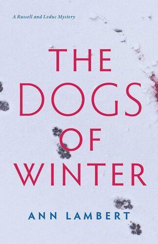 The Dogs of Winter - by Ann Lambert - Paperback