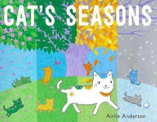 Cats Seasons - by Airlie Anderson - Paperback