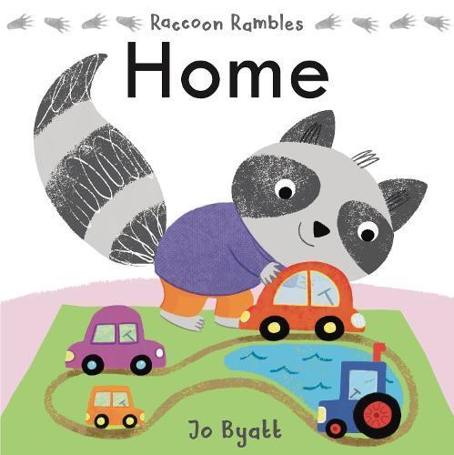 Raccoon Rambles : Home - by Jo Byatt - Hardcover