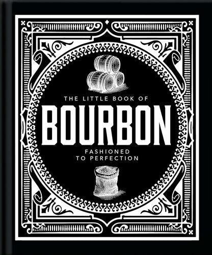 The Little Book of Bourbon - by Orange Hippo - Hardcover
