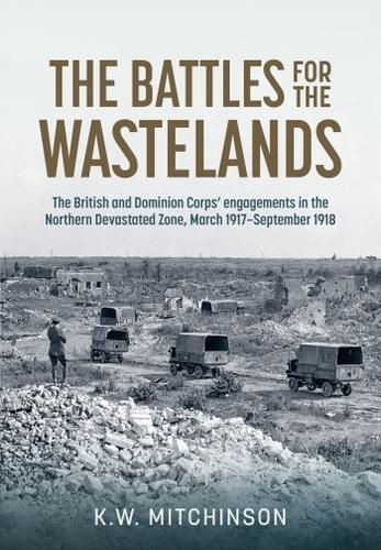 The Battle for Wastelands - Military History Book - Hardcover