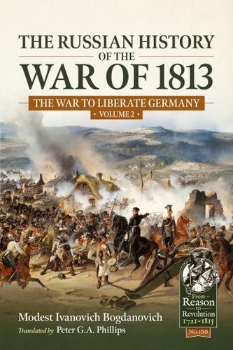 The Russian History of the War of 1813 Volume 2 (From - Military History Book