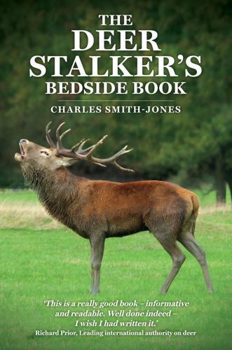 The Deer Stalkers Bedside Book (PB) - by Charles Smith-Jones - Paperback