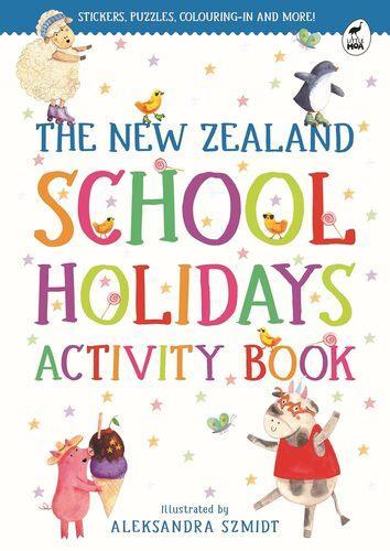 The New Zealand School Holidays Activity Book - by Yvonne Mes - Paperback