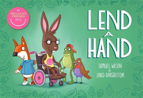 Lend A Hand - by Samuel Wilson - Paperback