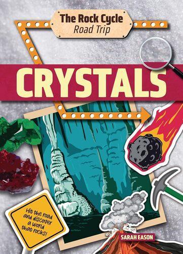 Crystals - by Sarah Eason - Paperback