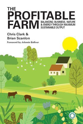 The Profitable Farm - by Chris Clark - Paperback