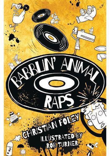 Babblin Animal Raps - Nature Book - by Christian Foley - Paperback