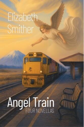 Angel Train - by Elizabeth Smither - Paperback