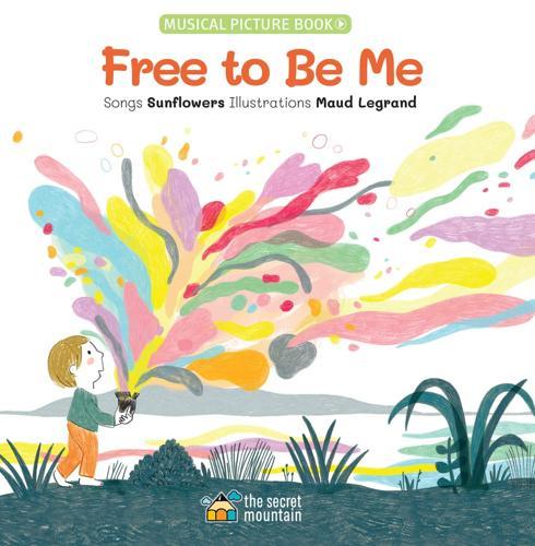 Free To Be Me - Children's Book - Hardcover