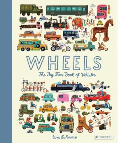 Wheels - by Tom Schamp - Hardcover