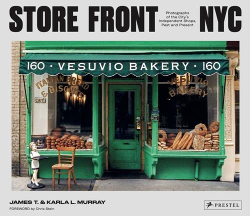 Store Front NYC - by James Murray, Karla Murray - Hardcover