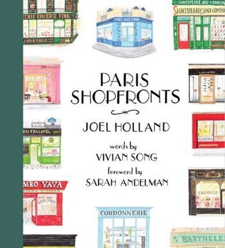 Paris Shopfronts - by Joel Holland - Hardcover