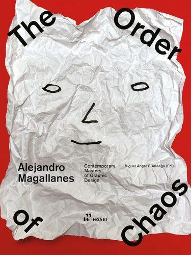 Alejandro Magallanes The Order of Chaos - by Miguel Angel Perez Arteaga