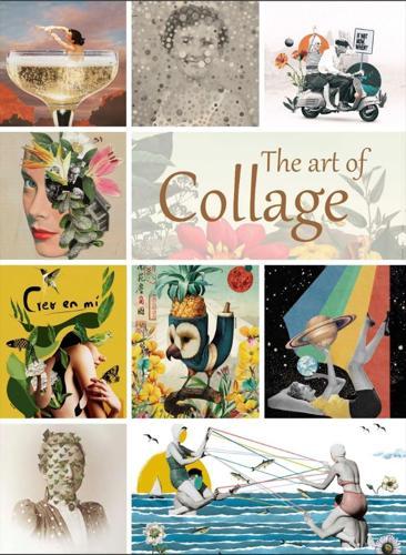 The Art of Collage - Art Book - by Eva Minguet - Hardcover